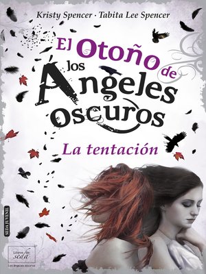cover image of El otoño de los ángeles oscuros. La tentación